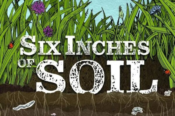 ticket film Six Inches of Soil 2/12/2025